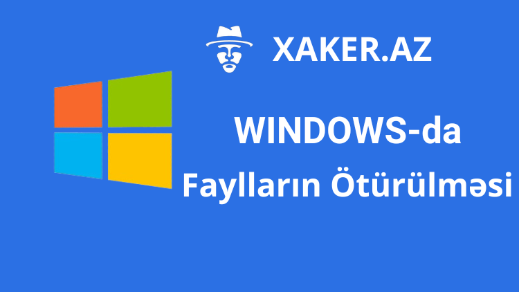 Windowsda fayl ötürülməsi