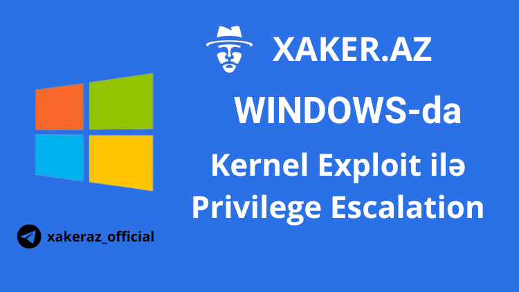 Windows Kernel Exploit ilə PrivEsc